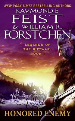Honored Enemy (Legends of the Riftwar #1) by Raymond E Feist image