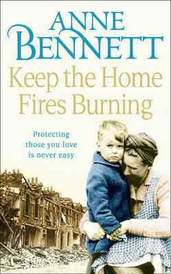 Keep the Home Fires Burning by Anne Bennett image