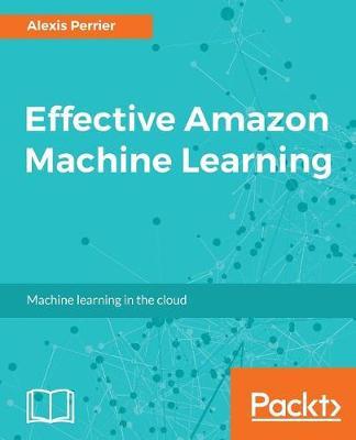 Effective Amazon Machine Learning image