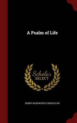 A Psalm of Life by Henry Wadsworth Longfellow image