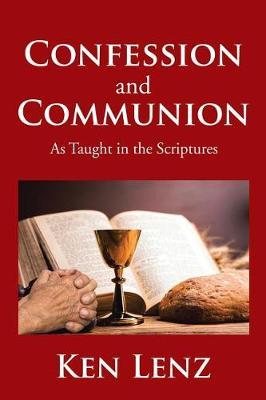 Confession and Communion by Ken Lenz image