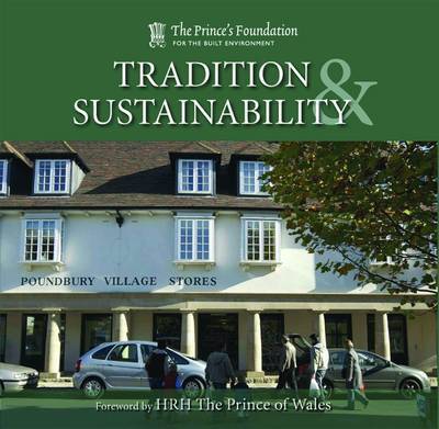 Tradition and Sustainability by Prince's Foundation image