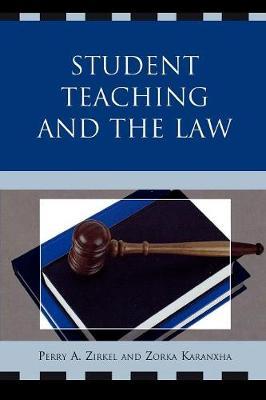 Student Teaching and the Law by Perry A. Zirkel image