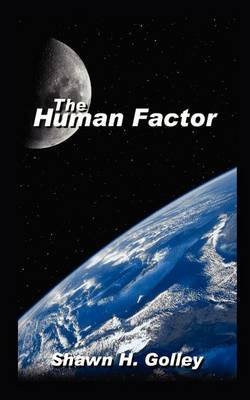 The Human Factor by Shawn H. Golley image