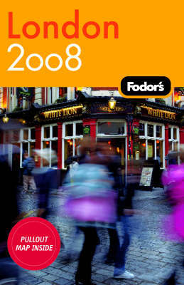 Fodor's London: 2008 by Fodor Travel Publications image