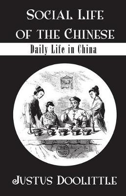 Social Life Of The Chinese by DOOLITTLE image