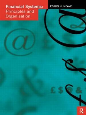 Financial Systems by Edwin H. Neave image
