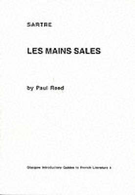 Sartre: "Les Mains Sales" by Paul Reed image