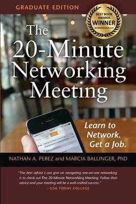 The 20-Minute Networking Meeting - Graduate Edition by Nathan A Perez image