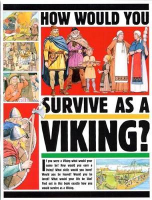 How Would You Survive as a Viking by Jacqueline Morley image