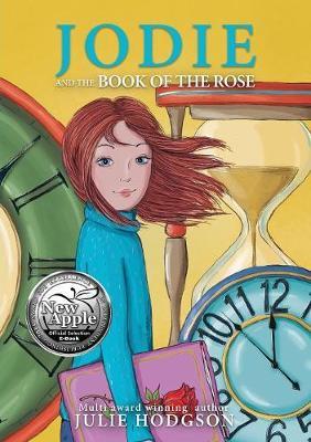 Jodie and the Book of the Rose by Julie Hodgson image