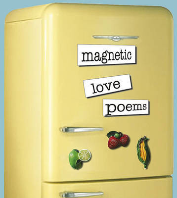 Magnetic Love Poems image