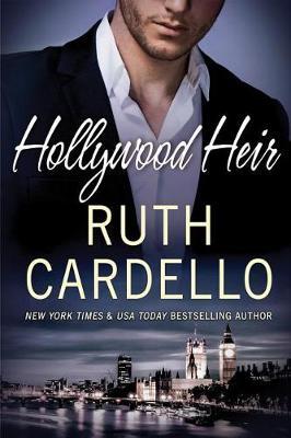 Hollywood Heir by Ruth Cardello image