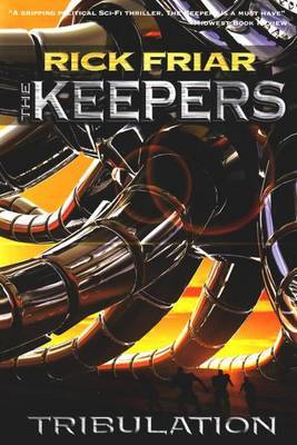 Keepers: Pt. II: Tribulation by Richard Friar image