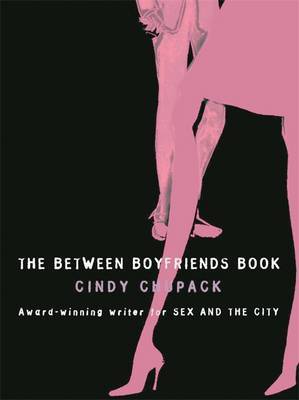 The Between Boyfriends Book by Cindy Chupack image