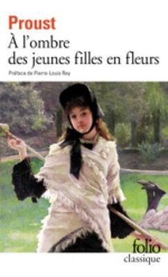 A l'ombre des jeunes filles en fleurs by Marcel Proust image