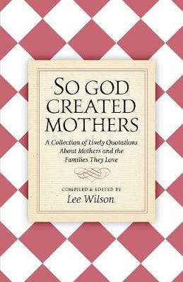 So God Created Mothers image