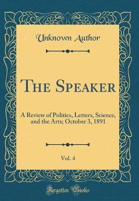 The Speaker, Vol. 4 by Unknown Author image