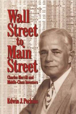 Wall Street to Main Street by Edwin J Perkins image
