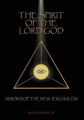 The Spirit of the Lord God by Melvin Orange image