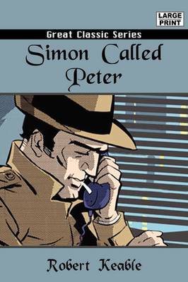 Simon Called Peter by Robert Keable image