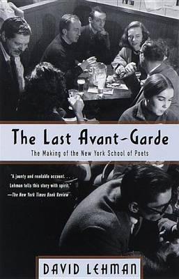 Last Avant Garde by David Lehman image