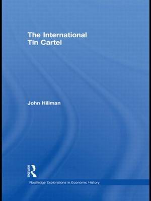 The International Tin Cartel by John Hillman image