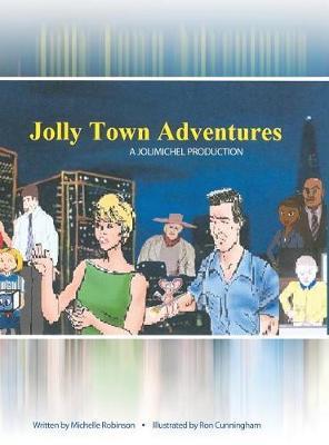 Jolly Town Adventures by Michelle Robinson image