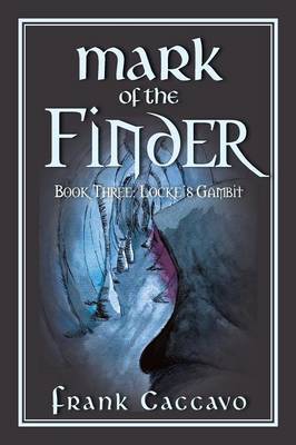 Mark of the Finder by Frank Caccavo image