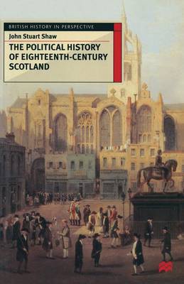 The Political History of Eighteenth-Century Scotland image