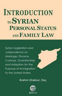 Introduction to Syrian Personal Status and Family Law by Ibrahim Ghabour image