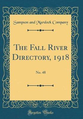 The Fall River Directory, 1918 by Sampson and Murdock Company image