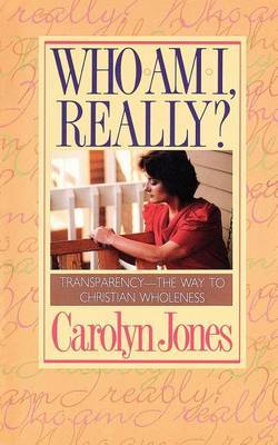 Who Am I Really? by Carolyn Jones image