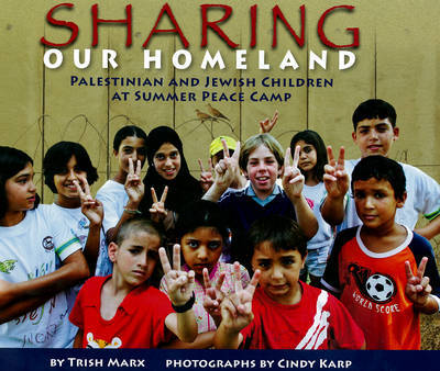 Sharing Our Homeland on Hardback by Trish Marx