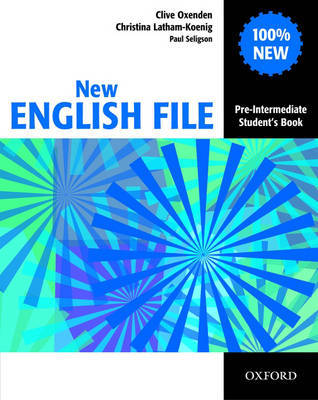 New English File Pre-intermediate: Student's Book by Clive Oxenden image