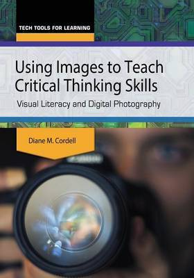 Using Images to Teach Critical Thinking Skills by Diane M. Cordell image
