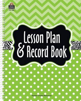 Lime Chevron and Dots Lesson Plan & Record Book by Teacher Created Resources