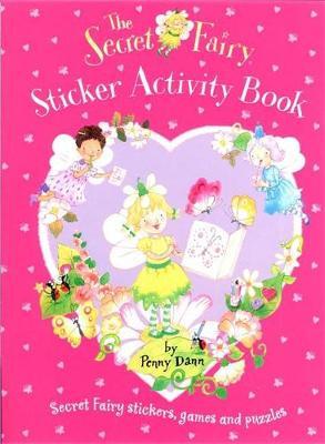The Secret Fairy: Sticker Activity Book by Penny Dann image