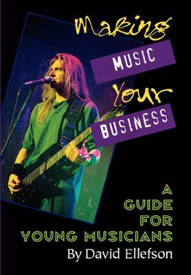 Making Music Your Business by David Ellefson image