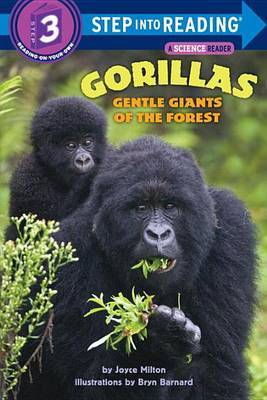 Gorillas, Gentle Giants Of The Forest by Joyce Milton image