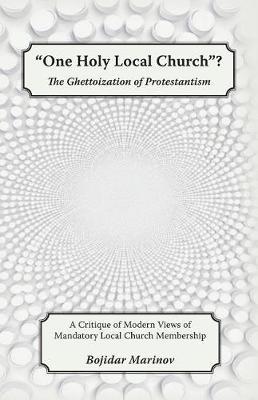 "One Holy Local Church"? by Bojidar Marinov image