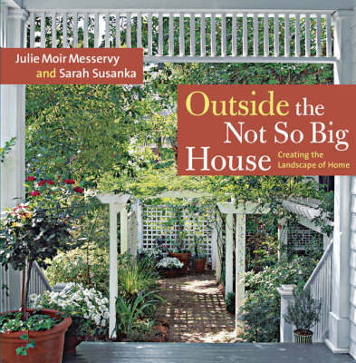 Outside the Not So Big House by Julie Moir Messervy image