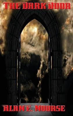 The Dark Door by Alan E Nourse image