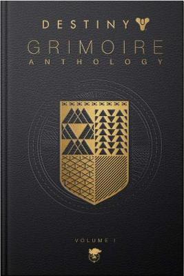 Destiny Grimoire Anthology, Vol I by Bungie, Inc. image
