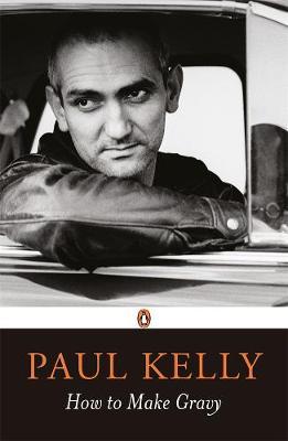How To Make Gravy by Paul Kelly image