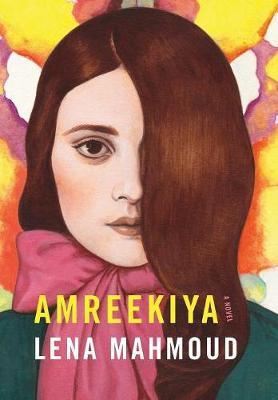 Amreekiya by Lena Mahmoud image