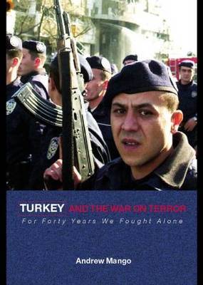 Turkey and the War on Terror by Andrew Mango image