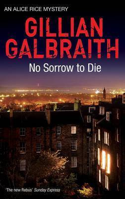 No Sorrow To Die by Gillian Galbraith image