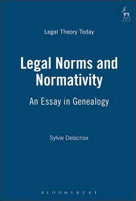 Legal Norms and Normativity by Sylvie Delacroix image
