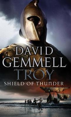Troy #2: Shield of Thunder by David Gemmell image